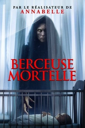 Regarder Berceuse Mortelle en streaming complet