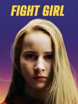Regarder Fight Girl en streaming complet