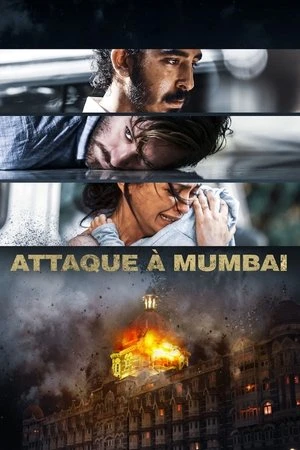 Regarder Attaque à Mumbai en streaming complet