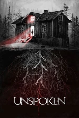 Regarder The Unspoken en streaming complet