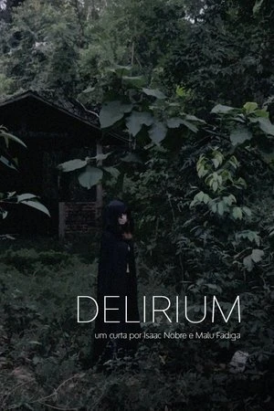 Regarder Delirium en streaming complet