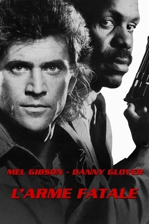 Regarder L'Arme fatale en streaming complet