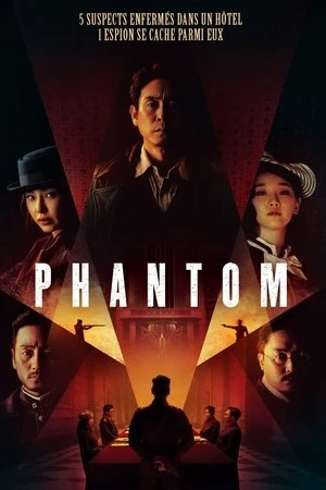 Regarder Phantom en streaming complet