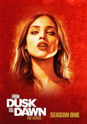Regarder Une Nuit en enfer : La Série - Saison 1 en streaming complet