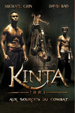 Regarder Kinta 1881 : Aux sources du combat en streaming complet