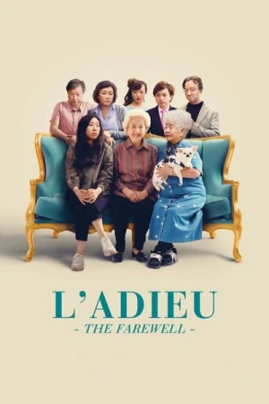Regarder L'Adieu (The Farewell) en streaming complet