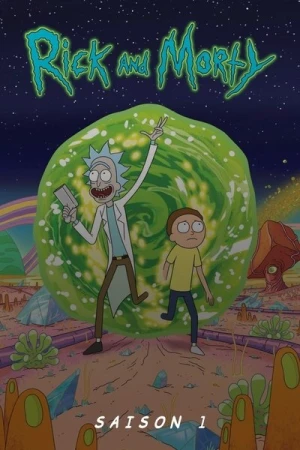 Regarder Rick et Morty - Saison 1 en streaming complet