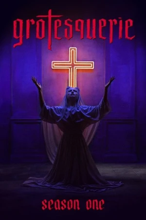 Regarder Grotesquerie - Saison 1 en streaming complet