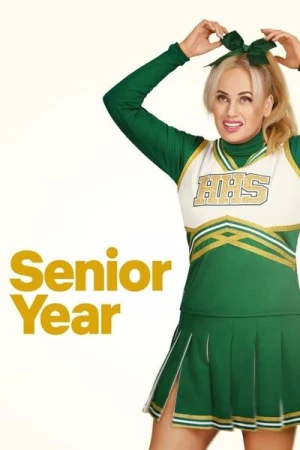 Regarder Senior Year en streaming complet