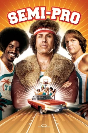 Regarder Semi-Pro en streaming complet