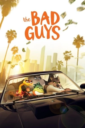 Regarder Les Bad Guys en streaming complet