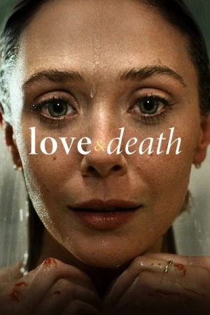 Regarder Love & Death - Saison 1 en streaming complet
