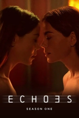 Regarder Échos - Saison 1 en streaming complet