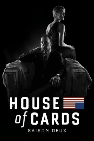 Regarder House of Cards - Saison 2 en streaming complet