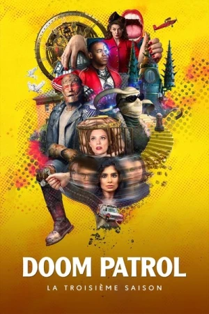 Regarder Doom Patrol - Saison 3 en streaming complet