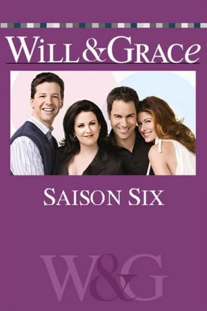 Regarder Will & Grace - Saison 6 en streaming complet