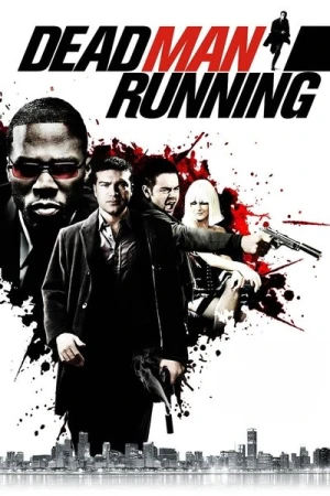 Regarder Dead Man Running en streaming complet