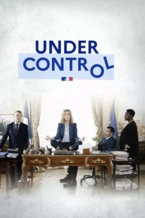 Regarder Sous Contrôle - Saison 1 en streaming complet