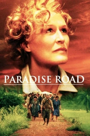 Regarder Paradise Road en streaming complet