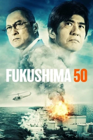 Regarder Fukushima 50 en streaming complet