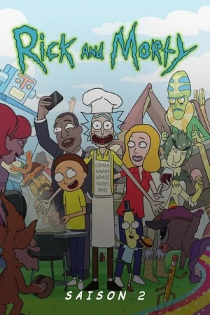 Regarder Rick et Morty - Saison 2 en streaming complet