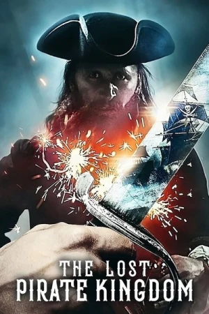 Regarder The Lost Pirate Kingdom (Dans Le Sillage Des Pirates) - Saison 1 en streaming complet