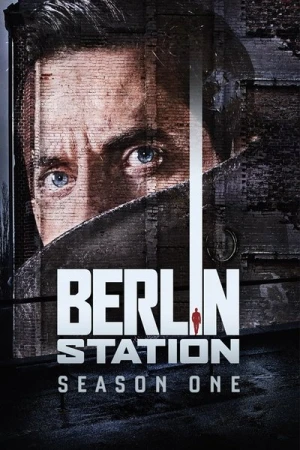 Regarder Berlin Station - Saison 1 en streaming complet