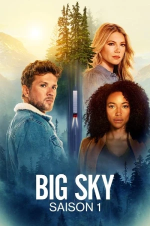Regarder Big Sky - Saison 1 en streaming complet