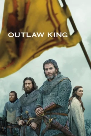 Regarder Outlaw King : Le Roi hors-la-loi en streaming complet