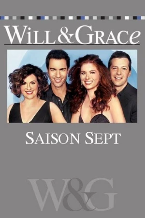 Regarder Will & Grace - Saison 7 en streaming complet