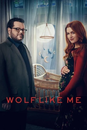 Regarder Wolf Like Me - Saison 2 en streaming complet