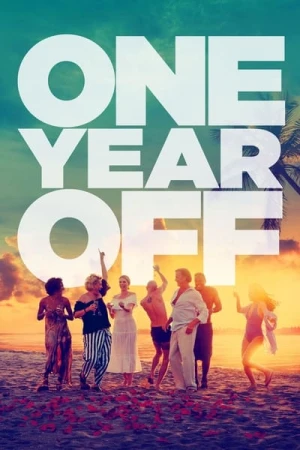 Regarder One Year Off en streaming complet
