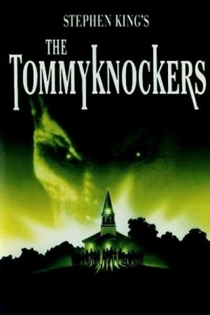 Regarder Les Tommyknockers en streaming complet