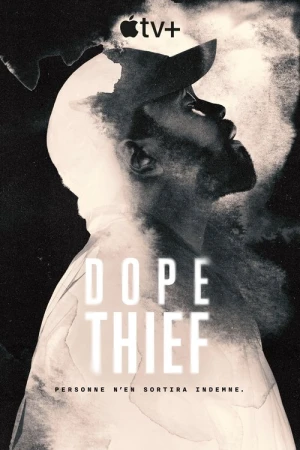 Regarder Dope Thief - Saison 1 en streaming complet