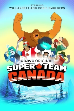 Regarder Super Team Canada - Saison 1 en streaming complet